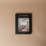 "At Home: Evocative & Art-Forward Interiors" by Brian Paquette BOOKS - design Raincoast Books
