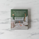 "The Organized Home for New Parents: Create Routine-Ready Spaces for Your Baby's First Years" by Ría Safford - Rug & Weave