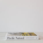 "Pacific Natural: Simple Seasonal Entertaining" by Jenni Kayne - Rug & Weave