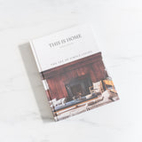 "This Is Home: The Art of Simple Living" by Natalie Walton - Rug & Weave