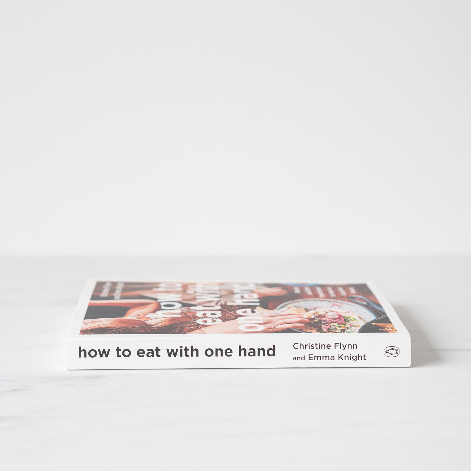 "How To Eat With One Hand" by Christine Flynn & Emma Knight BOOKS - cookbook Penguin Random House